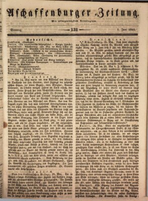 Aschaffenburger Zeitung Sonntag 1. Juni 1845