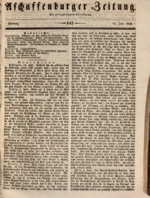 Aschaffenburger Zeitung Sonntag 14. Juni 1846