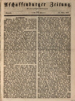 Aschaffenburger Zeitung Mittwoch 31. März 1847