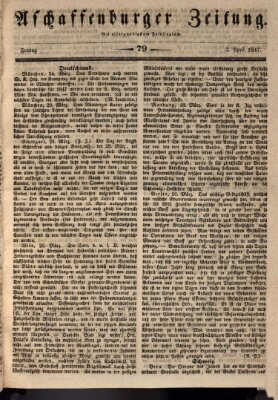 Aschaffenburger Zeitung Freitag 2. April 1847