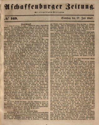 Aschaffenburger Zeitung Samstag 17. Juli 1847