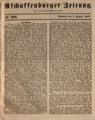 Aschaffenburger Zeitung Sonntag 1. August 1847