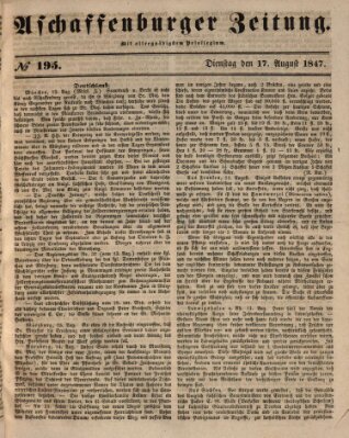 Aschaffenburger Zeitung Dienstag 17. August 1847