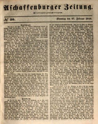 Aschaffenburger Zeitung Sonntag 27. Februar 1848