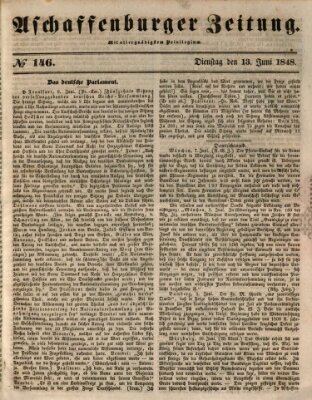 Aschaffenburger Zeitung Dienstag 13. Juni 1848