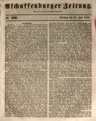 Aschaffenburger Zeitung Dienstag 25. Juli 1848