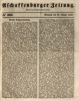 Aschaffenburger Zeitung Mittwoch 25. Oktober 1848