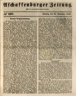 Aschaffenburger Zeitung Dienstag 21. November 1848