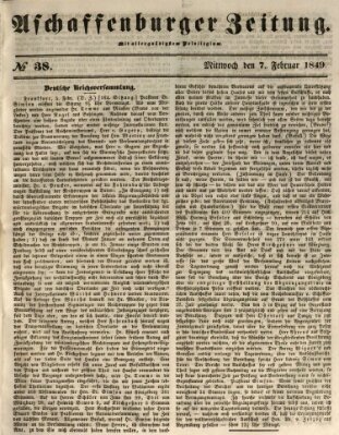 Aschaffenburger Zeitung Mittwoch 7. Februar 1849