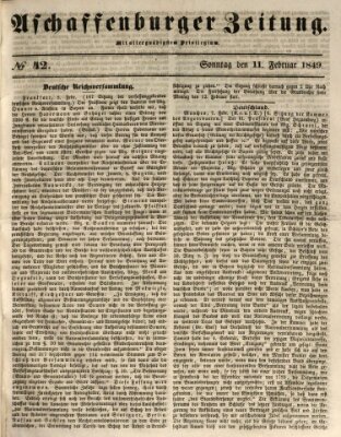 Aschaffenburger Zeitung Sonntag 11. Februar 1849