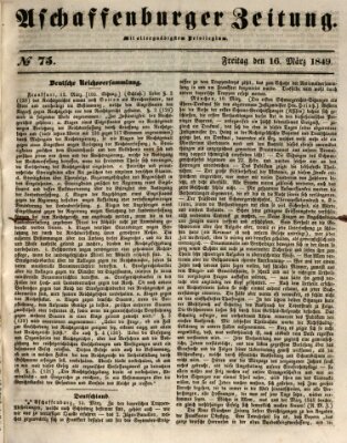 Aschaffenburger Zeitung Freitag 16. März 1849