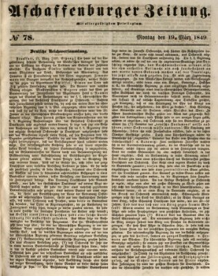 Aschaffenburger Zeitung Montag 19. März 1849