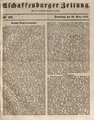 Aschaffenburger Zeitung Donnerstag 29. März 1849