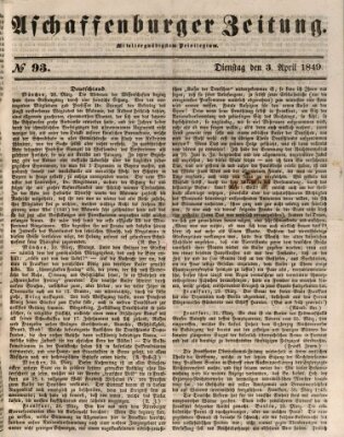 Aschaffenburger Zeitung Dienstag 3. April 1849