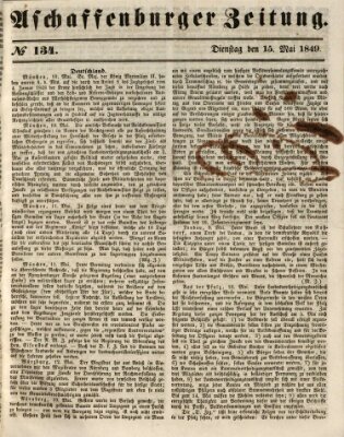 Aschaffenburger Zeitung Dienstag 15. Mai 1849