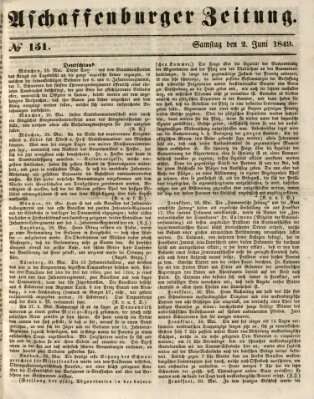 Aschaffenburger Zeitung Samstag 2. Juni 1849