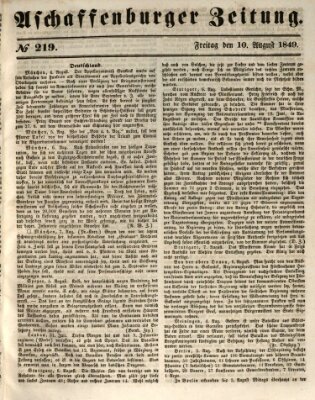 Aschaffenburger Zeitung Freitag 10. August 1849