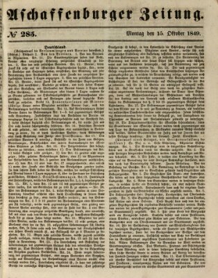 Aschaffenburger Zeitung Montag 15. Oktober 1849