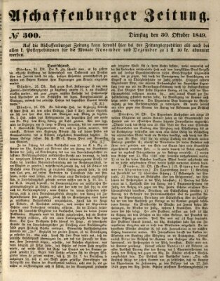 Aschaffenburger Zeitung Dienstag 30. Oktober 1849