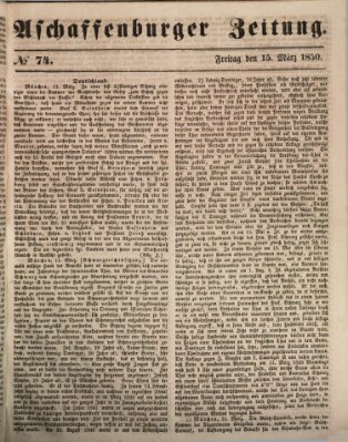 Aschaffenburger Zeitung Freitag 15. März 1850