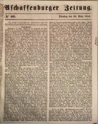 Aschaffenburger Zeitung Dienstag 26. März 1850