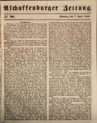 Aschaffenburger Zeitung Sonntag 7. April 1850