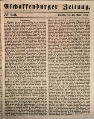 Aschaffenburger Zeitung Dienstag 23. April 1850