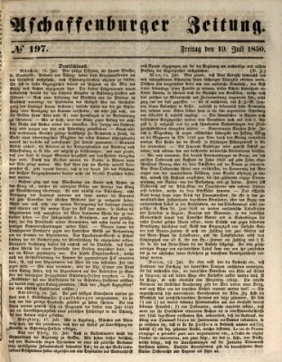 Aschaffenburger Zeitung Freitag 19. Juli 1850