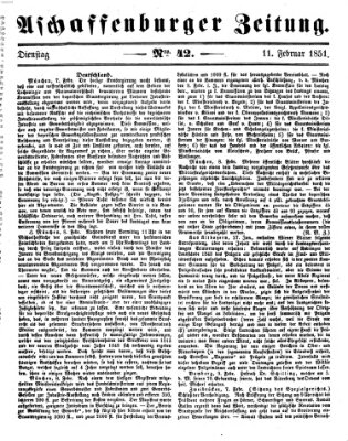 Aschaffenburger Zeitung Dienstag 11. Februar 1851