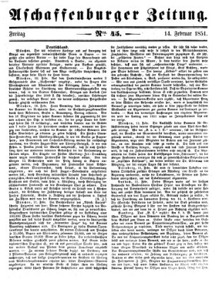 Aschaffenburger Zeitung Freitag 14. Februar 1851