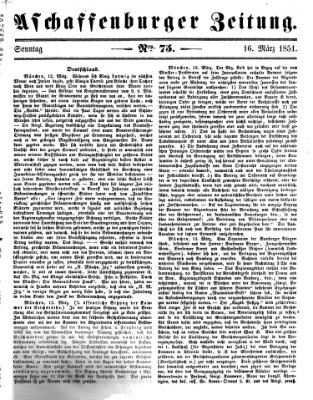 Aschaffenburger Zeitung Sonntag 16. März 1851