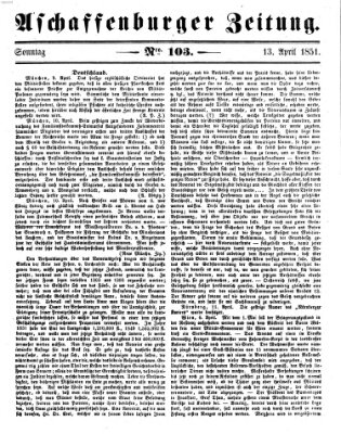 Aschaffenburger Zeitung Sonntag 13. April 1851