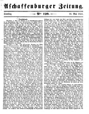 Aschaffenburger Zeitung Samstag 10. Mai 1851