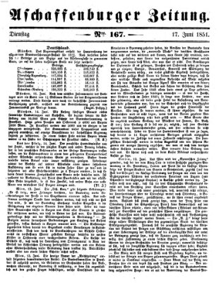 Aschaffenburger Zeitung Dienstag 17. Juni 1851