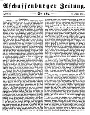 Aschaffenburger Zeitung Dienstag 8. Juli 1851