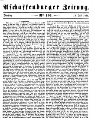 Aschaffenburger Zeitung Dienstag 15. Juli 1851