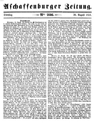 Aschaffenburger Zeitung Dienstag 26. August 1851