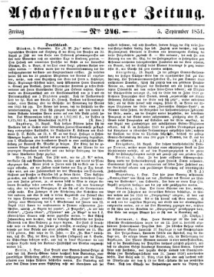 Aschaffenburger Zeitung Freitag 5. September 1851