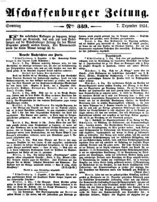 Aschaffenburger Zeitung Sonntag 7. Dezember 1851