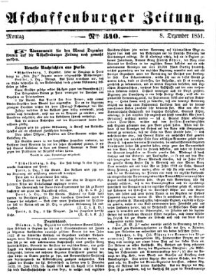 Aschaffenburger Zeitung Montag 8. Dezember 1851