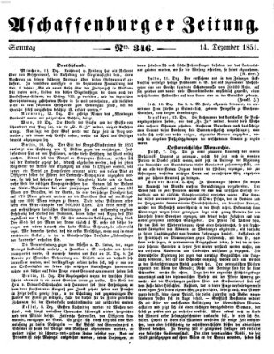 Aschaffenburger Zeitung Sonntag 14. Dezember 1851