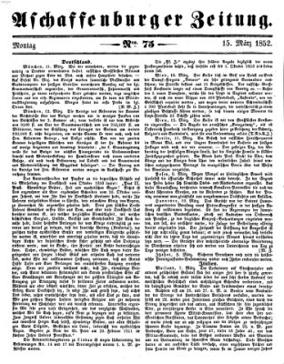 Aschaffenburger Zeitung Montag 15. März 1852