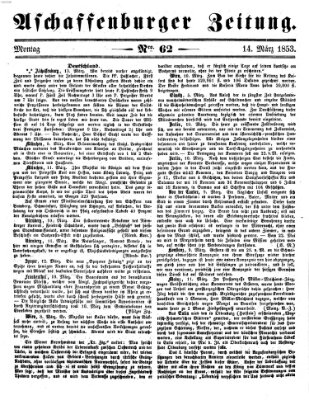 Aschaffenburger Zeitung Montag 14. März 1853