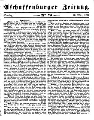 Aschaffenburger Zeitung Samstag 26. März 1853