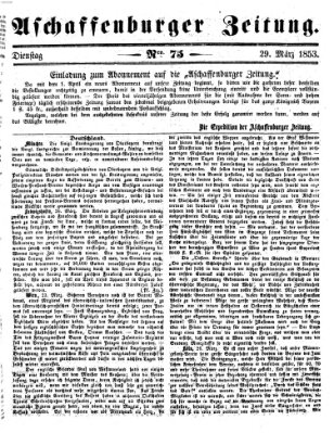 Aschaffenburger Zeitung Dienstag 29. März 1853