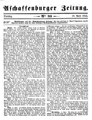 Aschaffenburger Zeitung Dienstag 19. April 1853