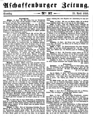 Aschaffenburger Zeitung Samstag 23. April 1853