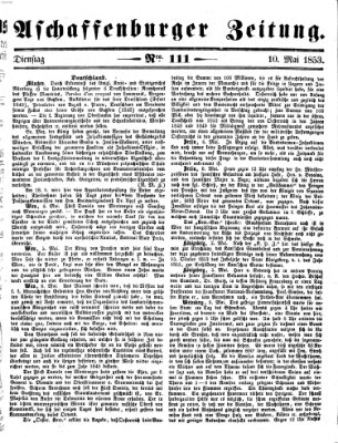 Aschaffenburger Zeitung Dienstag 10. Mai 1853