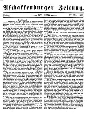 Aschaffenburger Zeitung Freitag 27. Mai 1853