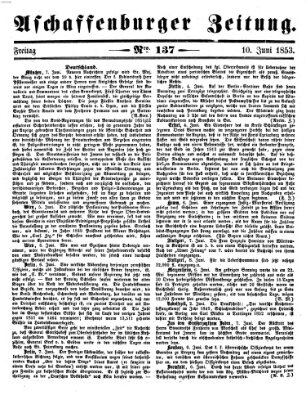 Aschaffenburger Zeitung Freitag 10. Juni 1853